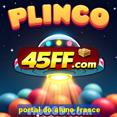 portal do aluno frasce